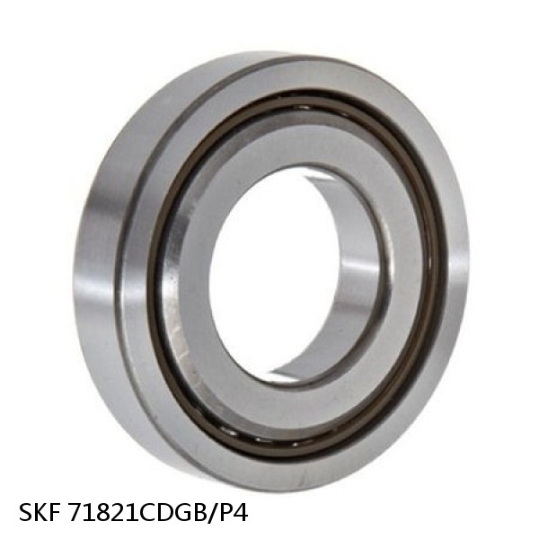 71821CDGB/P4 SKF Super Precision,Super Precision Bearings,Super Precision Angular Contact,71800 Series,15 Degree Contact Angle