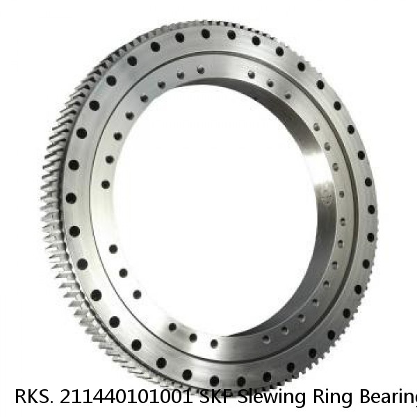 RKS. 211440101001 SKF Slewing Ring Bearings