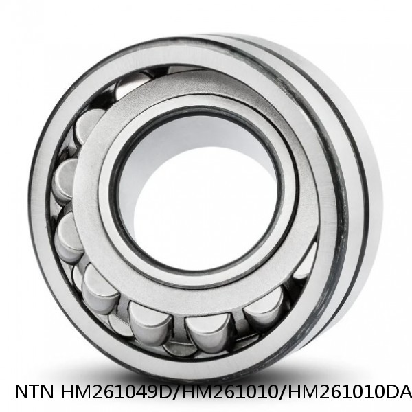 HM261049D/HM261010/HM261010DA NTN Cylindrical Roller Bearing