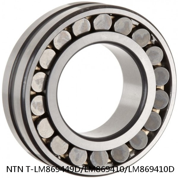 T-LM869449D/LM869410/LM869410D NTN Cylindrical Roller Bearing