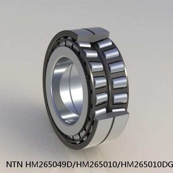 HM265049D/HM265010/HM265010DG2 NTN Cylindrical Roller Bearing